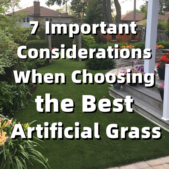7 Important Considerations When Choosing the Best Artificial Grass