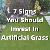 7 Signs You Should Invest In Artificial Grass
