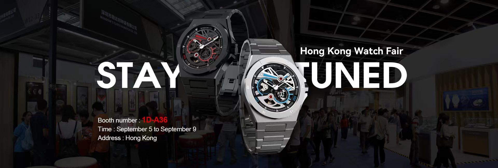 Welcome to the Hong Kong Watch Exhibition(9.5-9.9)