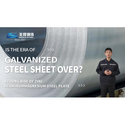 Is the Era of Galvanized Steel Sheets Over? Strong Rise of Zi-Al-Ma Steel Plates