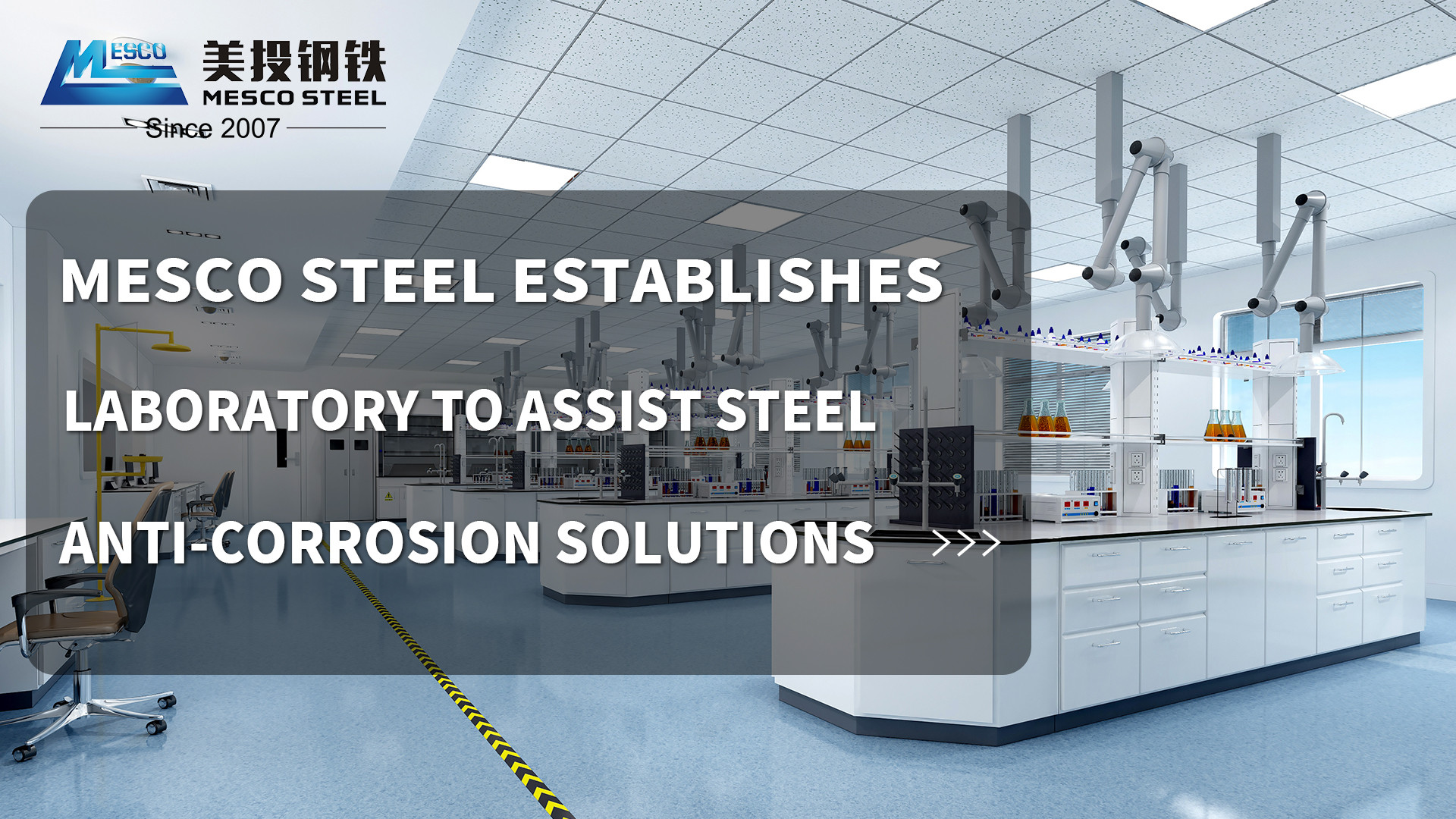 MESCO STEEL establishes laboratory to assist steel anti-corrosion solutions