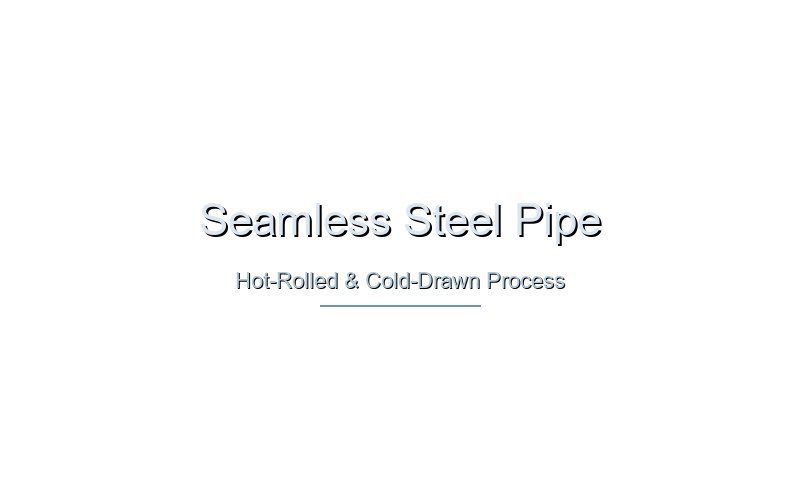 Seamless steel pipe manufacturing process showing hot-rolled and cold-drawn steel tubes for industrial applications