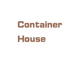 >Container House