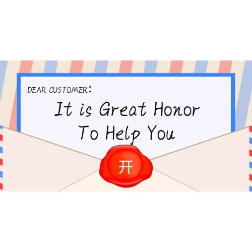 It is Great Honor To Help Our Customer