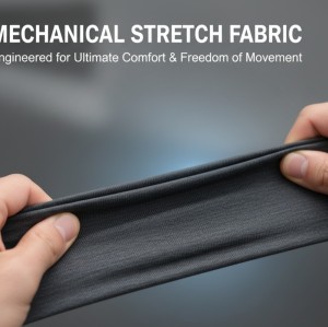 Mechnical Stretch Fabric