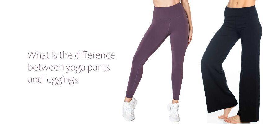 what is the difference between yoga pants and leggings