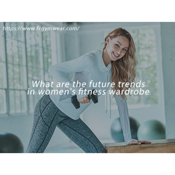 What Are The Future Trends In Women's Fitness Wardrobe