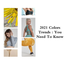 2021 Colors Trends : You Need To Know