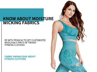 Know About Moisture Wicking Fabrics