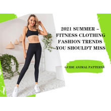 2021 Summer - Fitness Clothing Fashion Trends You Should't Miss