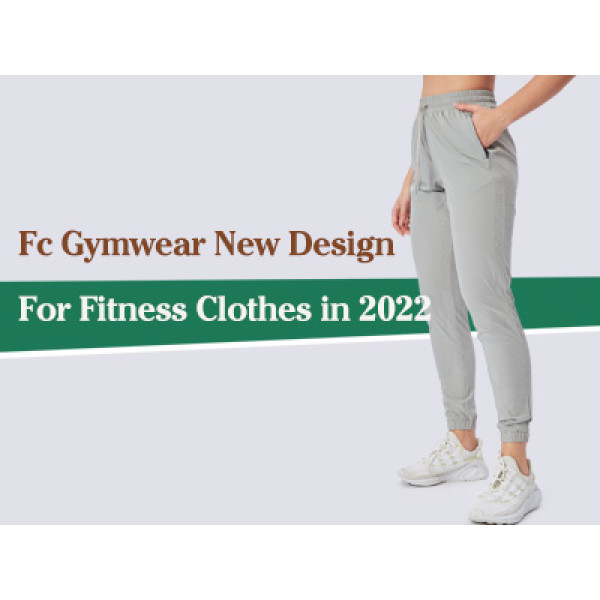 Fc Gymwear New Design For Fitness Clothes in 2022