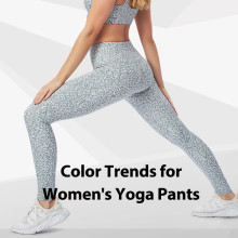 Color Trends for Women's Yoga Pants