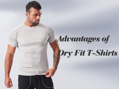 Advantages of Dry Fit T Shirts