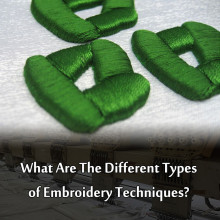 What Are The Different Types of Embroidery Techniques?