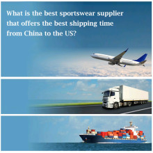 What is the best sportswear supplier that offers the best shipping time from China to the US?