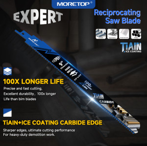 MORETOP EXPERT RECIPROCATING SAW BLADE
