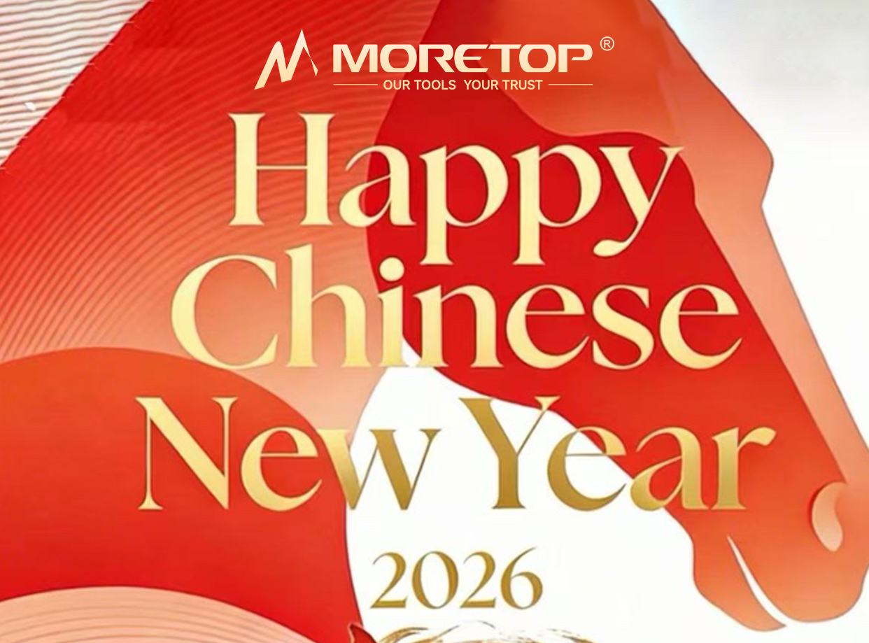 Happy Chinese New Year from Moretop Tools!  Here's Our Holiday Schedule