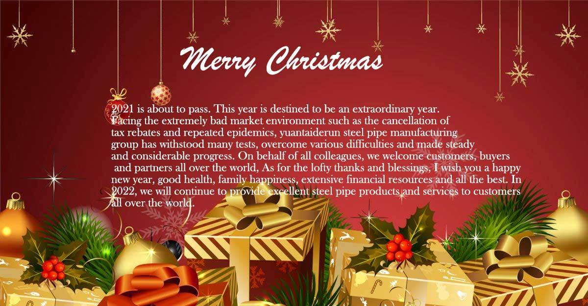 Merry Christmas Yuantai Derun Steel Pipe Group