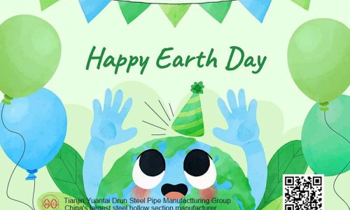 In Honor of World Earth Day, Yuantai Derun Steel Pipe Group Launches 5 Major Initiatives
