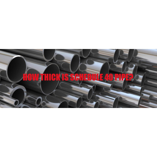 how thick is schedule 40 pipe