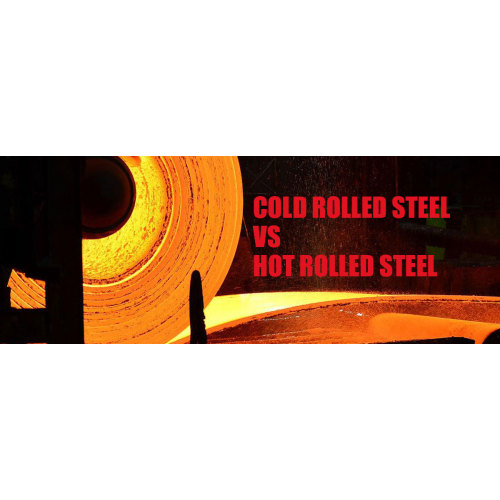 Cold Rolled Steel vs. Hot Rolled Steel: Unveiling the Differences and Applications