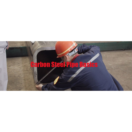 Carbon Steel Pipe Basics You Should Know