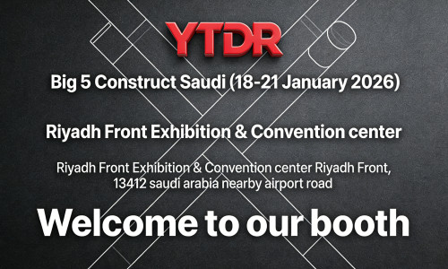 Big 5 Construct Saudi 2026: YUANTAIDERUN to Showcase Steel Solutions in Riyadh
