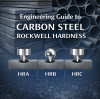 Engineering Guide to Carbon Steel Rockwell Hardness