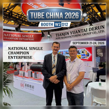 Yuantai Derun at Tube China 2026 (Booth W2 D12)