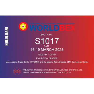 EXHIBITION INVITATION LETTER | YUANTAI DERUN WAITS FOR YOU AT THE PHILIPPINE INTERNATIONAL BUILDING MATERIALS WORLD EXPO (2023.3.16-2023.3.19)