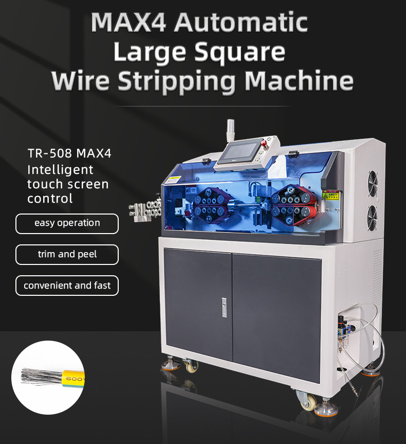 TR-508 MAX4 Fully Automatic Large Square Wire Stripping Machine