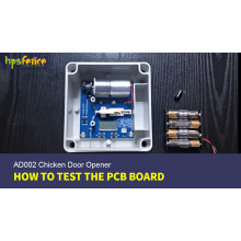 How To Test HPS Fence Automatic Chicken Door Opener AD002 PCB Board