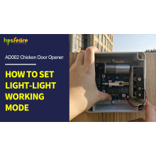How To Set HPS Fence Automatic Chicken Door Opener AD002 Light-Light Working Mode