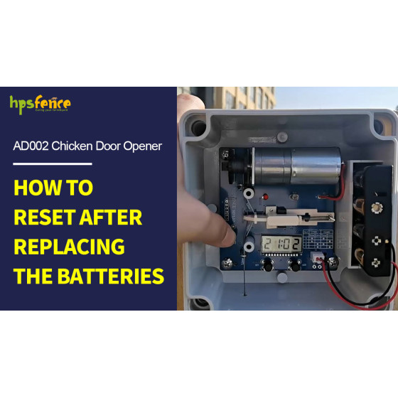 So setzen Sie nach dem Austauschen der Batterien für den automatischen Hühnertüröffner AD002 von HPS Zaun zurück