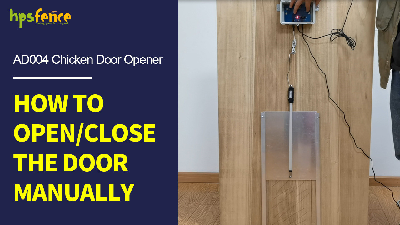Como abrir a porta manualmente para abridor automático de porta de frango HPS Fence AD004