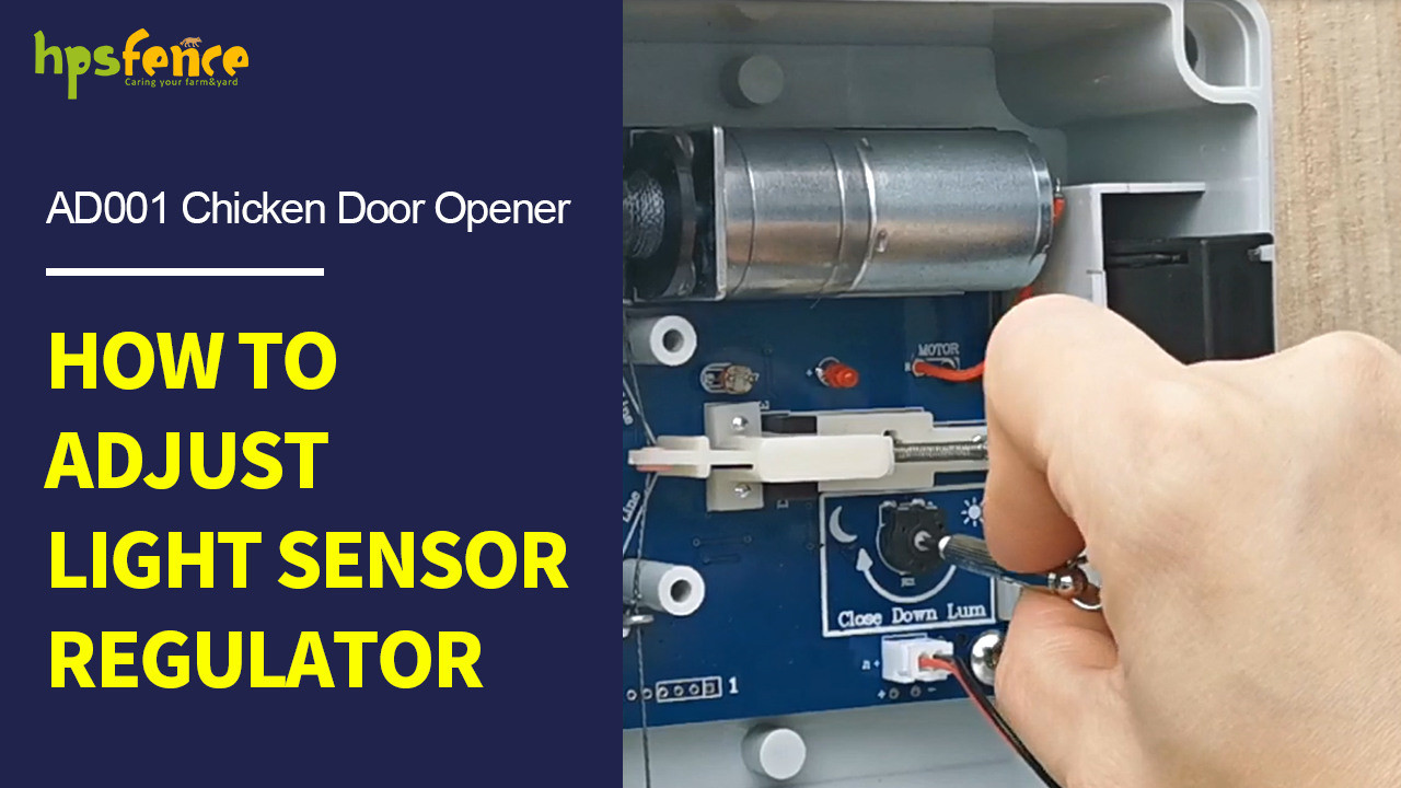 Como ajustar o regulador do sensor de luz para o abridor automático de porta de frango HPS Fence AD001