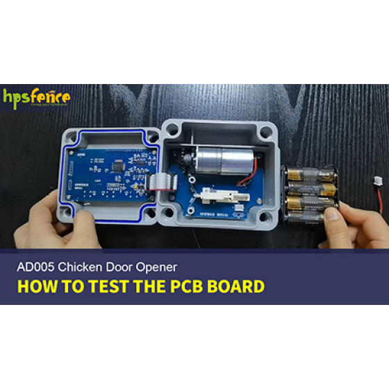 Como testar a placa de PCB AD005 do abridor de porta de frango automático HPS Fence