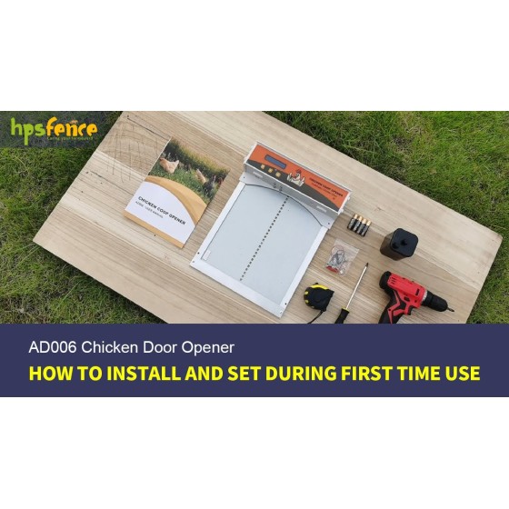 Como instalar e definir o abridor automático de porta de frango HPS Fence AD006 durante o primeiro uso
