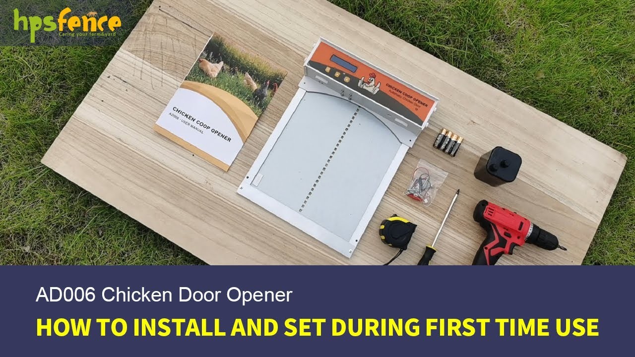 Como instalar e definir o abridor automático de porta de frango HPS Fence AD006 durante o primeiro uso