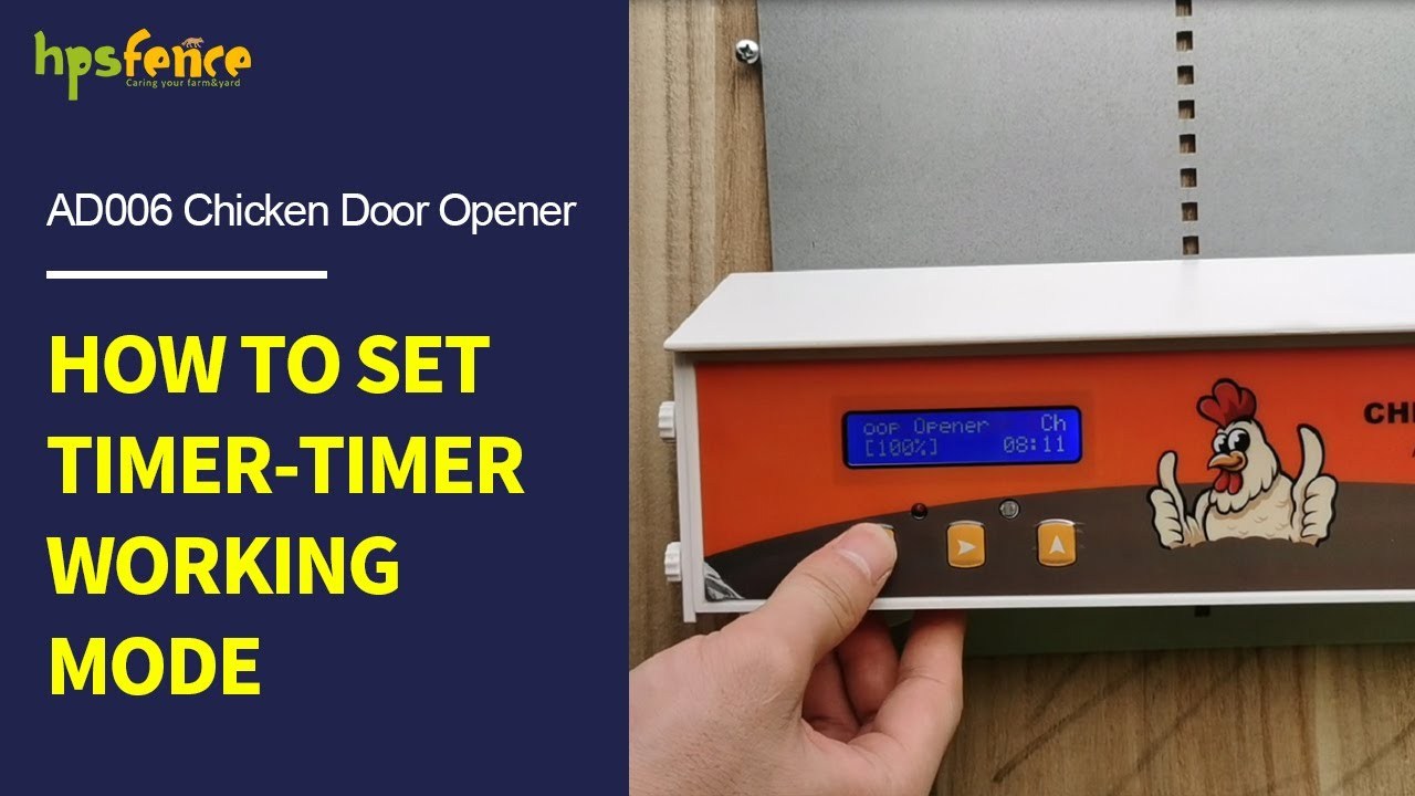Как установить режим работы таймера-таймера автоматического открывателя двери для кур AD006 HPS Fence