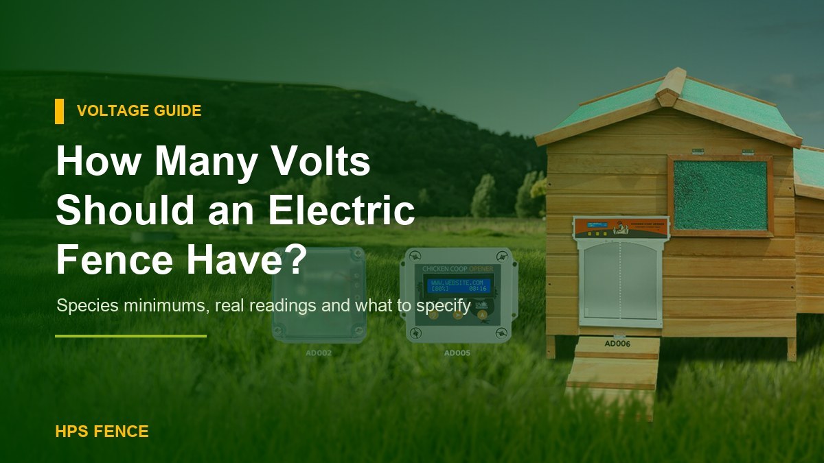 How Many Volts Should an Electric Fence Have? A Guide for Distributors