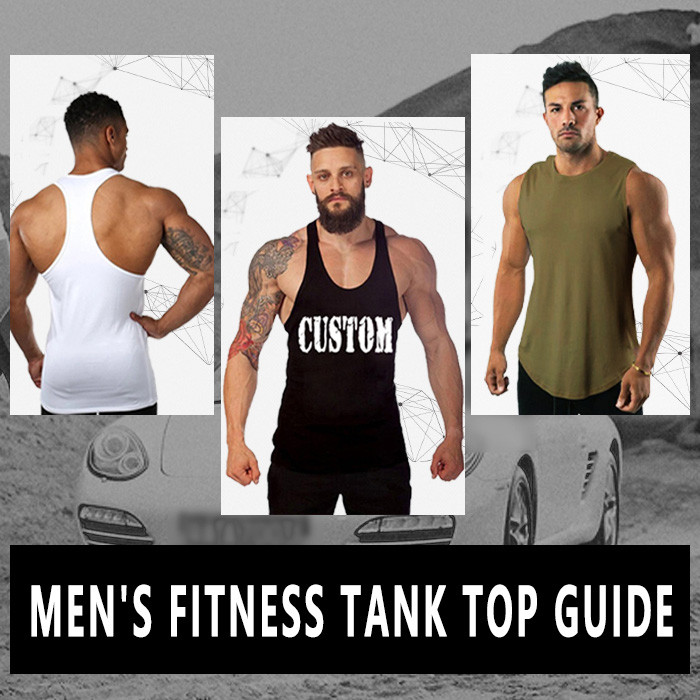 Men's Fitness Tank Top Guide