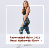Recommend March 2022 Hucai Activewear Event