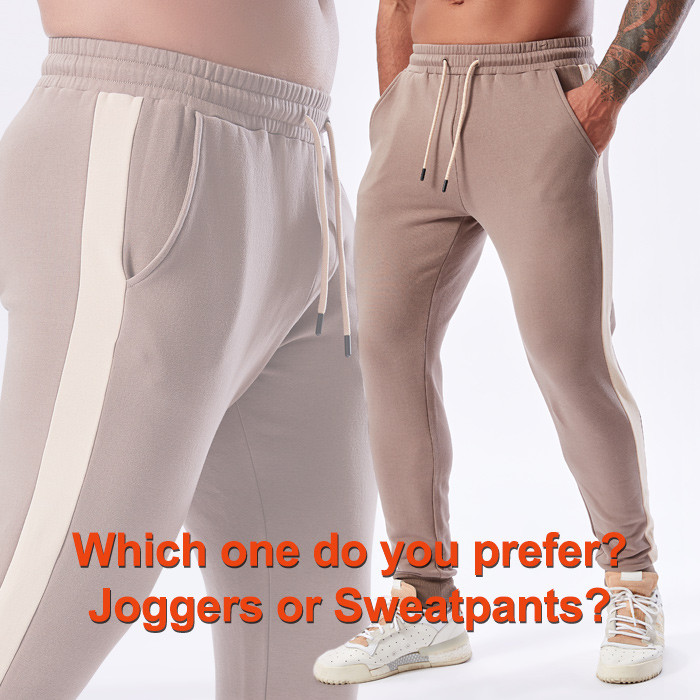 Which one do you prefer?Joggers or Sweatpants?