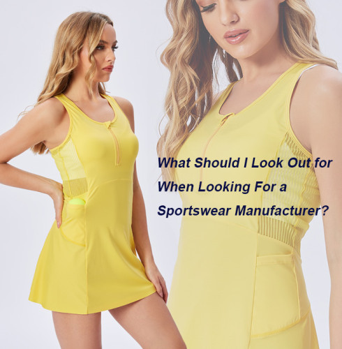 What Should I Look Out for When Looking For a Sportswear Manufacturer?