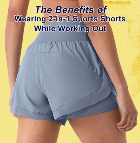 The Benefits of Wearing 2-in-1 Sports Shorts While Working Out