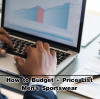 How to Budget + Price List|Men's Sportswear