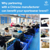 Why can partnering with a Chinese manufacturer benefit your sportswear brand?