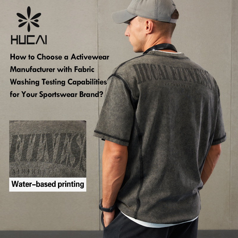 How to Choose a activewear Manufacturer with Fabric Washing Testing Capabilities for Your Sportswear