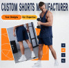 Custom Fitness Shorts Manufacturer: Your Designs, Our Expertise